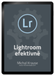 Lightroom efektivně