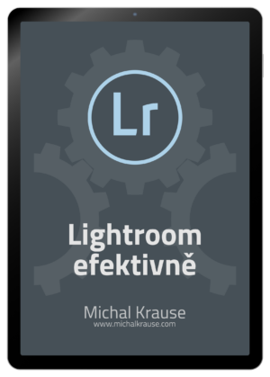 Lightroom efektivně